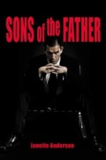 Sons of the Father - трейлер и описание.