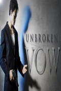 Unbroken Vow - трейлер и описание.