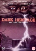 Dark Heritage - трейлер и описание.