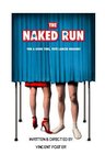The Naked Run - трейлер и описание.