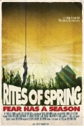 Rites of Spring - трейлер и описание.