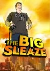 The Big Sleaze - трейлер и описание.