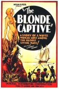 The Blonde Captive - трейлер и описание.