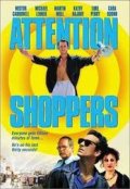 Attention Shoppers - трейлер и описание.