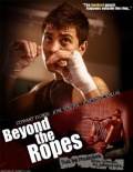 Beyond the Ropes - трейлер и описание.