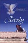 In Custody - трейлер и описание.