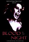 Blood in the Night - трейлер и описание.