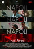 Неаполь, Неаполь, Неаполь - трейлер и описание.