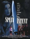 Split Intent - трейлер и описание.