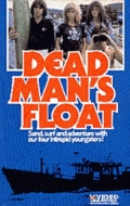 Dead Man's Float - трейлер и описание.