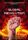 Global Revolution - трейлер и описание.