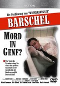 Баршель - Убийство в Женеве? - трейлер и описание.