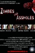 Zombies and Assholes - трейлер и описание.