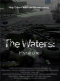The Waters: Phase One - трейлер и описание.