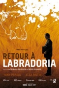 Retour a Labradoria - трейлер и описание.