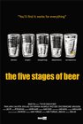 The Five Stages of Beer - трейлер и описание.
