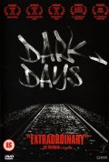 Темные дни - трейлер и описание.