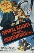 Federal Agents vs. Underworld, Inc. - трейлер и описание.
