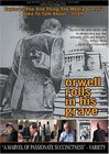 Orwell Rolls in His Grave - трейлер и описание.