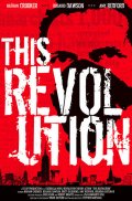 Эта революция - трейлер и описание.