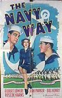 The Navy Way - трейлер и описание.