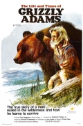 The Life and Times of Grizzly Adams - трейлер и описание.