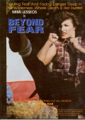 Beyond Fear - трейлер и описание.