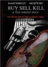 Buy Sell Kill: A Flea Market Story - трейлер и описание.