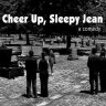 Cheer Up, Sleepy Jean - трейлер и описание.