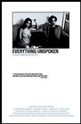 Everything Unspoken - трейлер и описание.