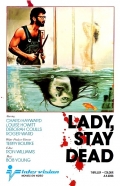 Lady Stay Dead - трейлер и описание.