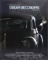 Dream Recording - трейлер и описание.