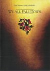 We All Fall Down - трейлер и описание.