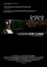 Losing Ground - трейлер и описание.