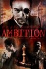 Ambition - трейлер и описание.