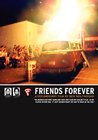 Friends Forever - трейлер и описание.