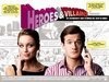 Heroes and Villains - трейлер и описание.