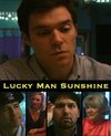 Lucky Man Sunshine - трейлер и описание.