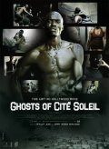Ghosts of Cite Soleil - трейлер и описание.
