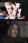 No Regrets - трейлер и описание.