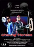 Unsung Heroes - трейлер и описание.