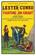 Fighting Jim Grant - трейлер и описание.