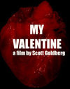 My Valentine - трейлер и описание.