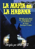 Мафия в Гаване - трейлер и описание.