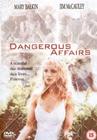 Dangerous Affairs - трейлер и описание.