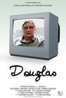 Douglas - трейлер и описание.