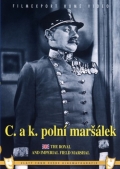 C. a k. polni marsalek - трейлер и описание.