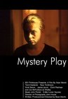 Mystery Play - трейлер и описание.