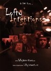 Lofty Intentions - трейлер и описание.