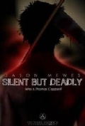 Silent But Deadly - трейлер и описание.
